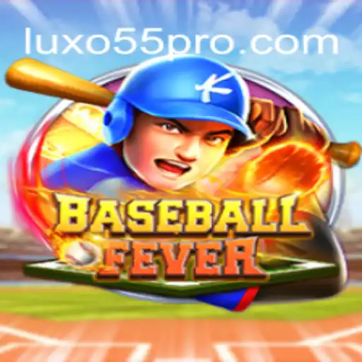 BaseballFever e a Palavra-Chave LUXO55: Explorando a Dinâmica do Novo Jogo