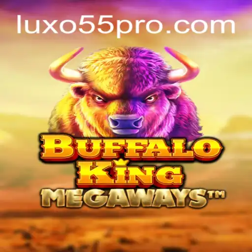 Buffalo King: Explore o Fascinante Mundo do Jogo com LUXO55